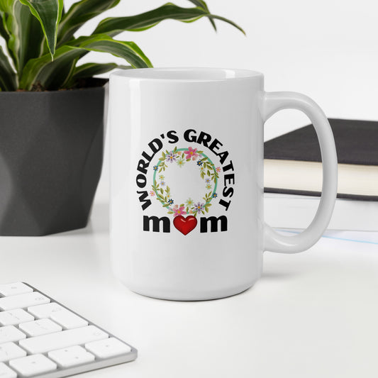 "World's Greatest Mom" on White glossy mug